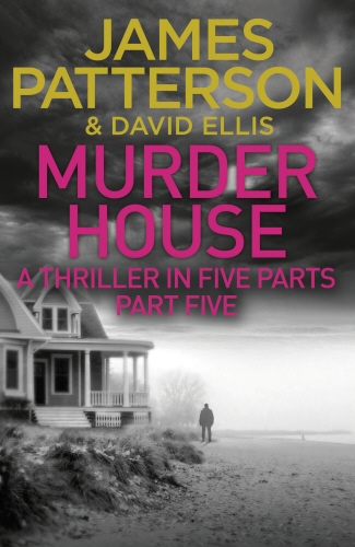 Book cover of Murder House: Part Five by James Patterson