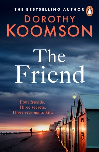 Book cover of The Friend by Dorothy Koomson