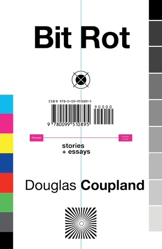 Book cover of Bit Rot by Douglas Coupland