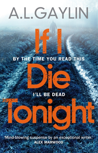 Book cover of If I Die Tonight by A L Gaylin