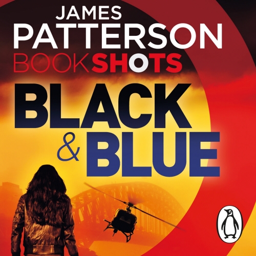 Book cover of Black & Blue by James Patterson, Candice Fox