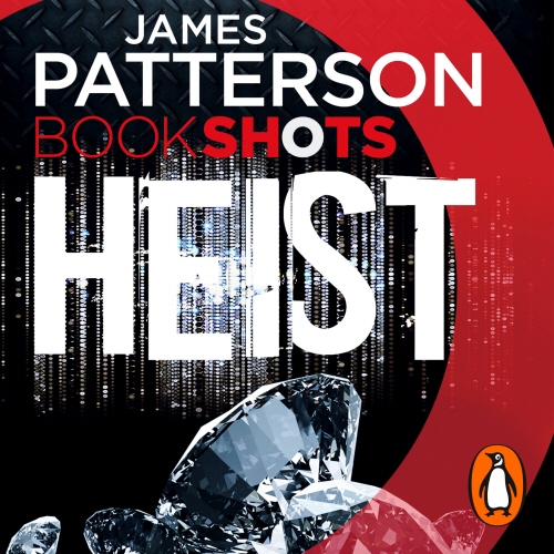Book cover of Heist by James Patterson