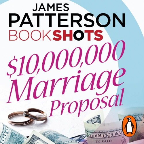 Book cover of $10,000,000 Marriage Proposal by James Patterson