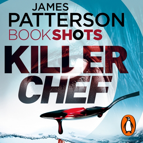 Book cover of Killer Chef by James Patterson