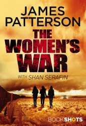 Book cover of The Women's War by James Patterson