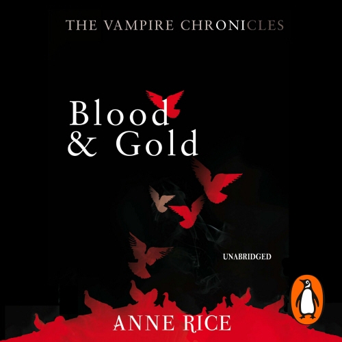 Book cover of Blood And Gold by Anne Rice