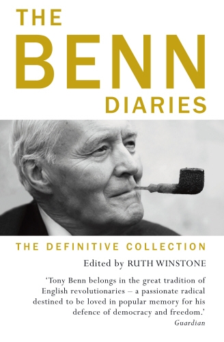 Book cover of The Benn Diaries by Tony Benn