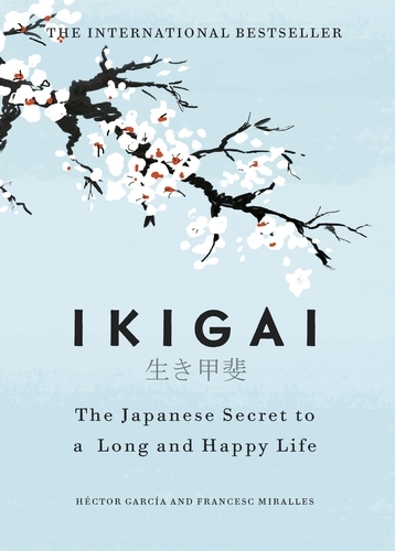 Book cover of Ikigai by Héctor García, Francesc Miralles
