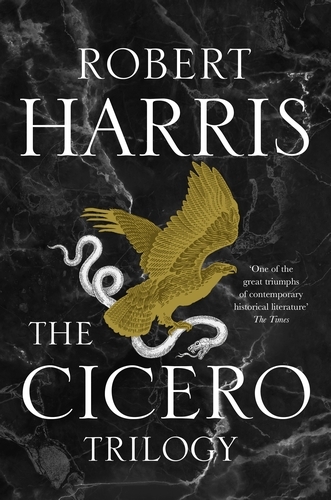 Book cover of The Cicero Trilogy by Robert Harris