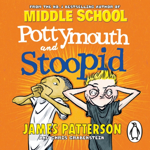 Book cover of Pottymouth and Stoopid by James Patterson