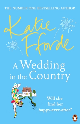 Book cover of A Wedding in the Country by Katie Fforde