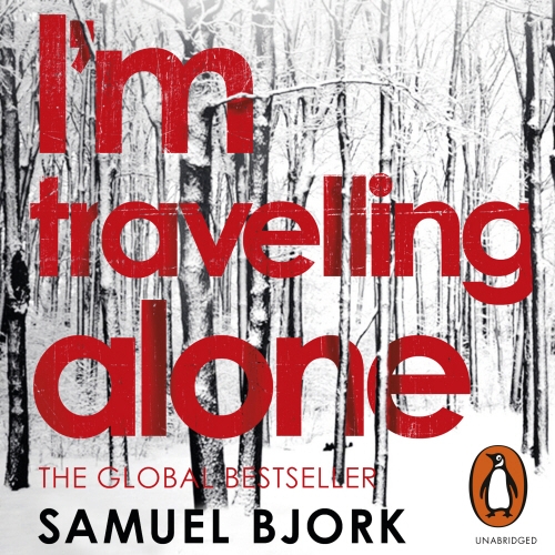 Book cover of I'm Travelling Alone by Samuel Bjork