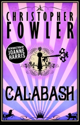 Book cover of Calabash by Christopher Fowler