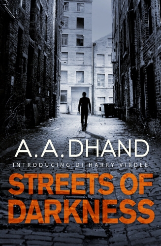 Book cover of Streets of Darkness by A. A. Dhand