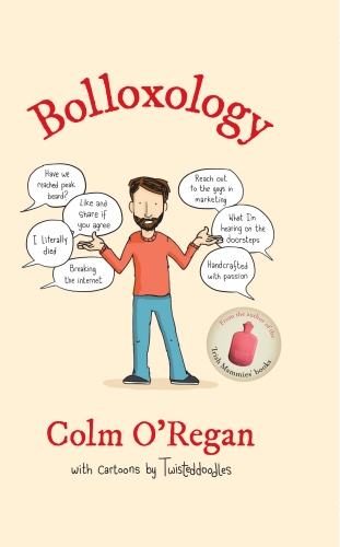 Book cover of Bolloxology by Colm O'Regan