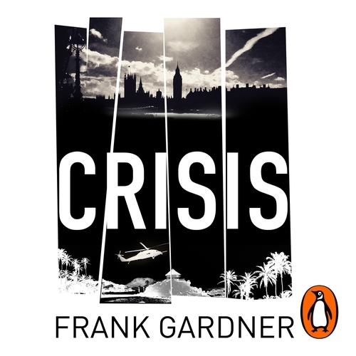 Book cover of Crisis by Frank Gardner