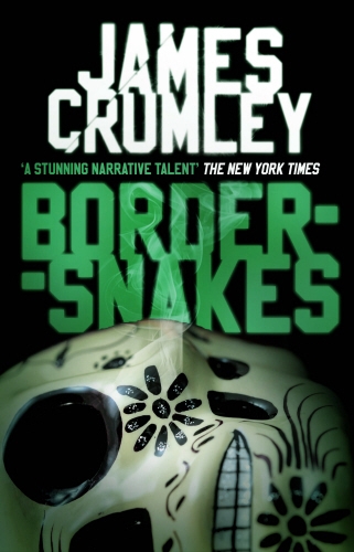 Book cover of Bordersnakes by James Crumley