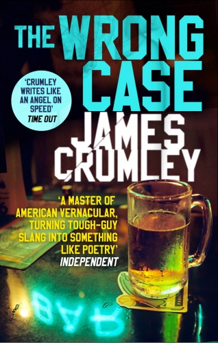 Book cover of The Wrong Case by James Crumley