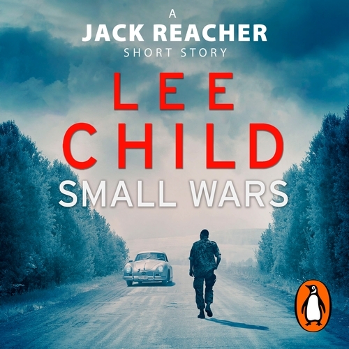 Book cover of Small Wars by Lee Child
