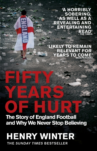 Book cover of Fifty Years of Hurt by Henry Winter