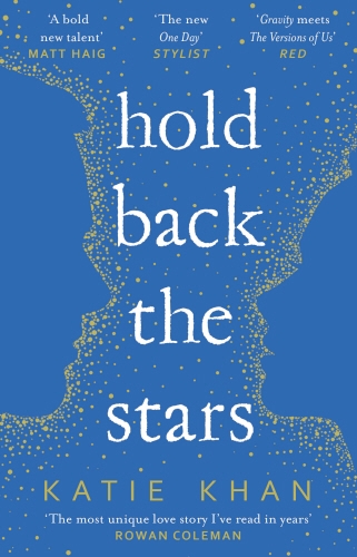 Book cover of Hold Back the Stars by Katie Khan