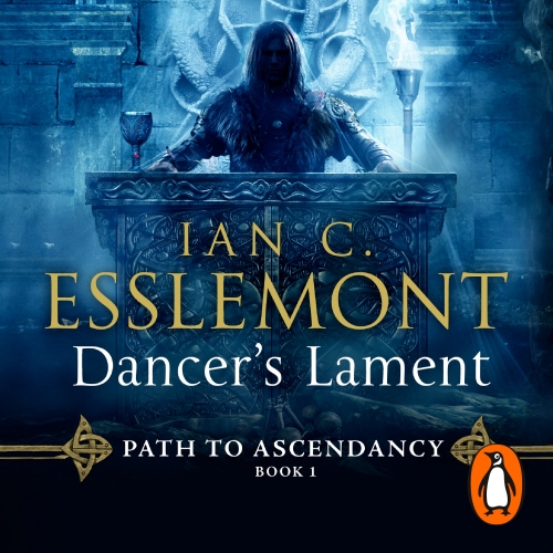 Book cover of Dancer's Lament by Ian C Esslemont