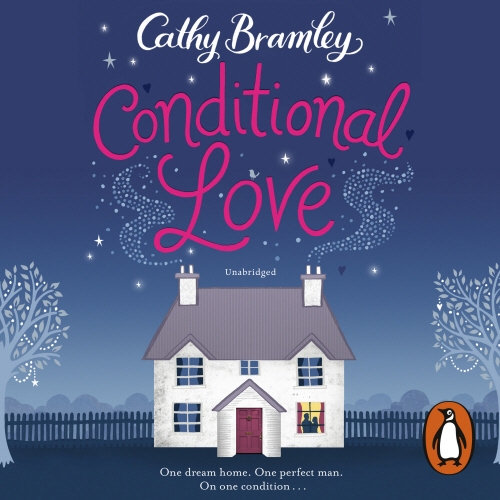 Book cover of Conditional Love by Cathy Bramley
