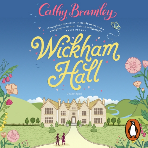 Book cover of Wickham Hall by Cathy Bramley