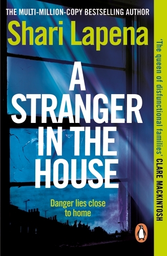 Book cover of A Stranger in the House by Shari Lapena