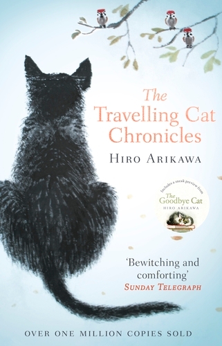 Book cover of The Travelling Cat Chronicles by Hiro Arikawa