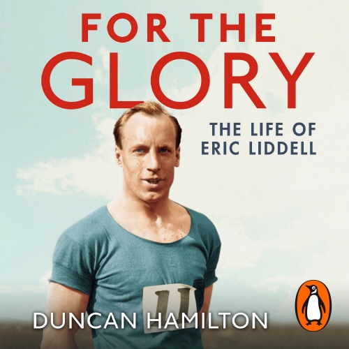 Book cover of For the Glory by Duncan Hamilton