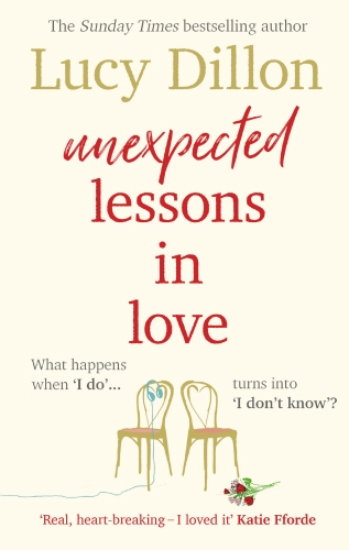 Book cover of Unexpected Lessons in Love by Lucy Dillon