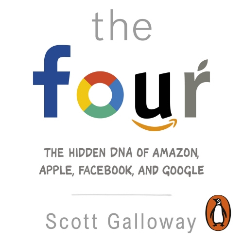 Book cover of The Four by Scott Galloway