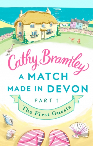 Book cover of A Match Made in Devon - Part One by Cathy Bramley