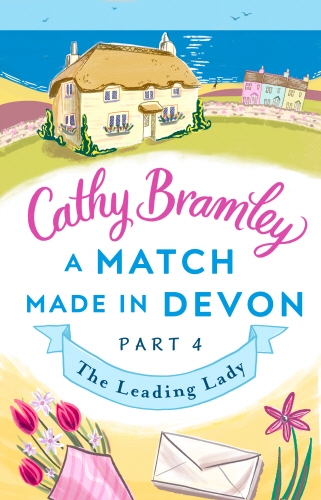 Book cover of A Match Made in Devon - Part Four by Cathy Bramley