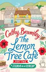 Book cover of The Lemon Tree Café - Part Two by Cathy Bramley