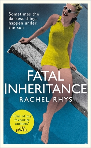 Book cover of Fatal Inheritance by Rachel Rhys
