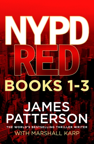Book cover of NYPD Red Books 1 - 3 by James Patterson