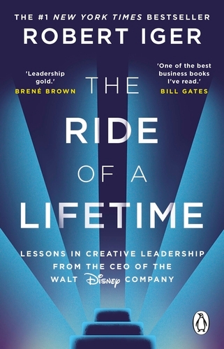 Book cover of The Ride of a Lifetime by Robert Iger