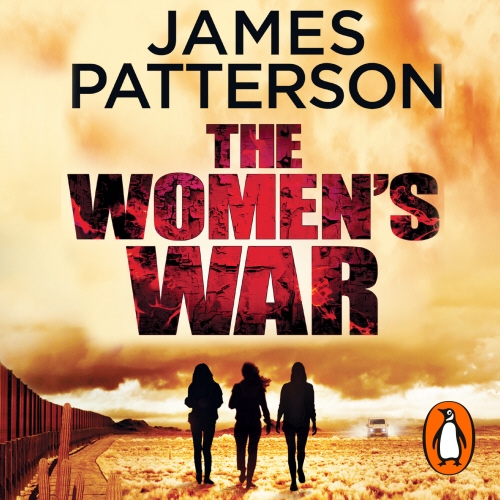 Book cover of The Women's War by James Patterson