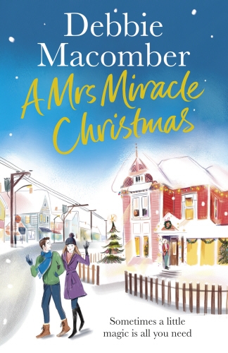 Book cover of A Mrs Miracle Christmas by Debbie Macomber