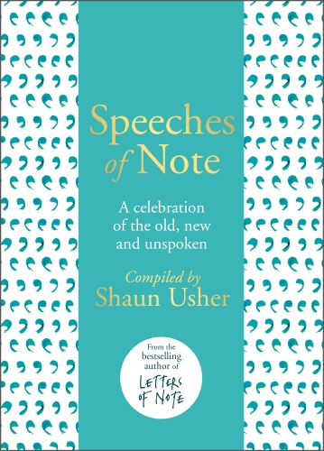 Book cover of Speeches of Note by Shaun Usher