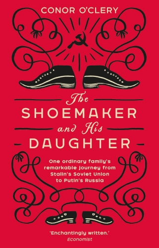 Book cover of The Shoemaker and his Daughter by Conor O'Clery