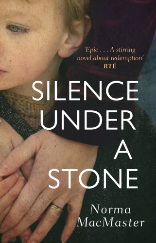 Book cover of Silence Under A Stone by Norma MacMaster