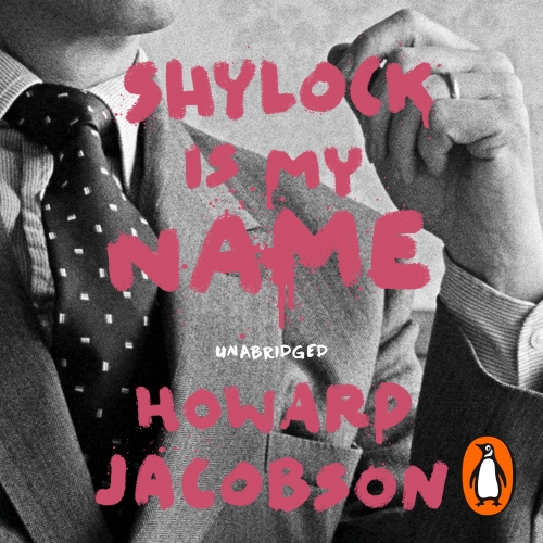 Book cover of Shylock is My Name by Howard Jacobson
