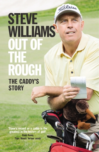 Book cover of Out of the Rough by Steve Williams