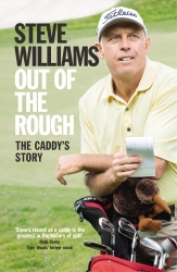 Book cover of Out of the Rough by Steve Williams