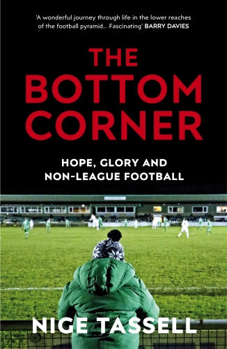 Book cover of The Bottom Corner by Nige Tassell