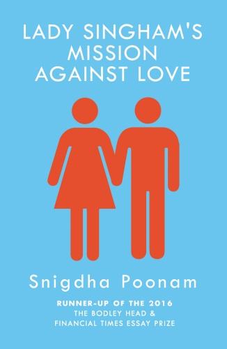 Book cover of Lady Singham's Mission Against Love by Snigdha Poonam