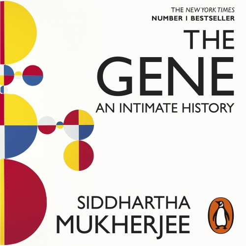 Book cover of The Gene by Siddhartha Mukherjee